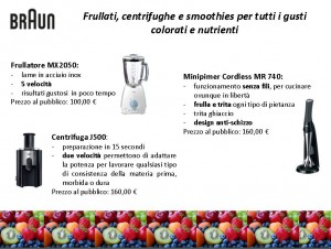 Braun: freschi frullati, nutrienti centrifughe e golosi smoothies per l'estate!